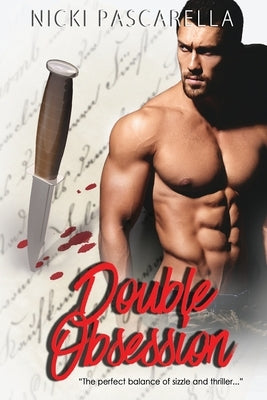 Double Obsession: A Sexy Thriller by Pascarella, Nicki