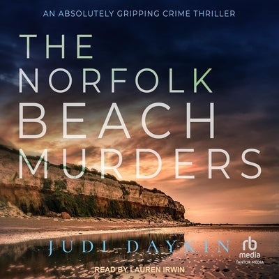 The Norfolk Beach Murders by Daykin, Judi