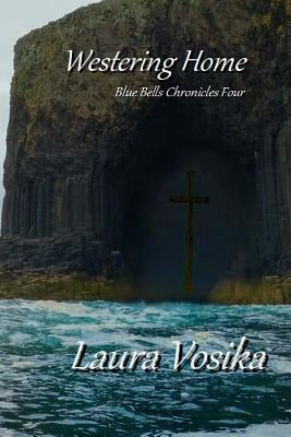 Westering Home by Vosika, Laura