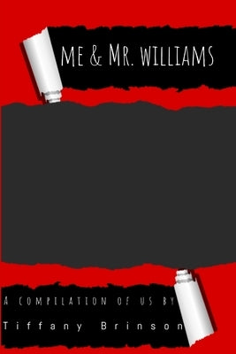 Me & Mr. Williams by Brinson, Tiffany