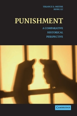 Punishment by Miethe, Terance D.