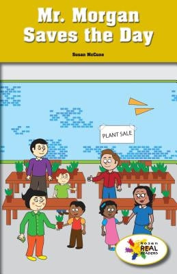 Mr. Morgan Saves the Day by McCune, Susan