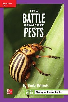 Reading Wonders Leveled Reader the Battle Against Pests: Ell Unit 3 Week 5 Grade 4 by McGraw Hill