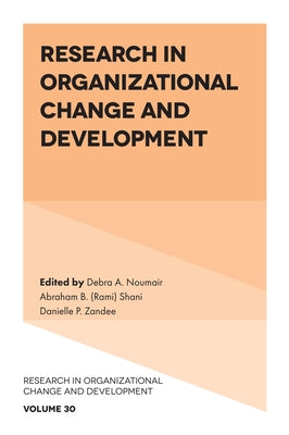 Research in Organizational Change and Development by Noumair, Debra A.