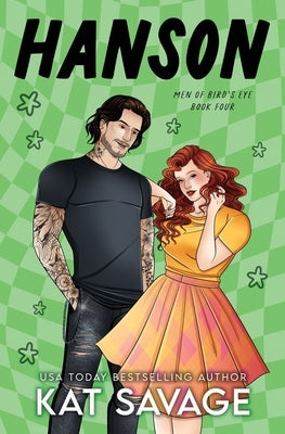 Hanson: A Reverse Age Gap Romantic Comedy by Savage, Kat