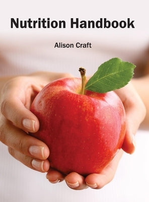 Nutrition Handbook by Craft, Alison