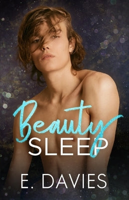 Beauty Sleep by Davies, E.