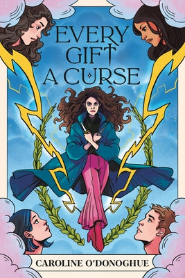 Every Gift a Curse by O'Donoghue, Caroline