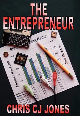 The Entrepreneur by Jones, Chris Cj