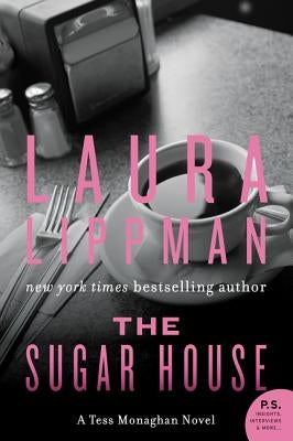 The Sugar House: A Tess Monaghan Novel by Lippman, Laura