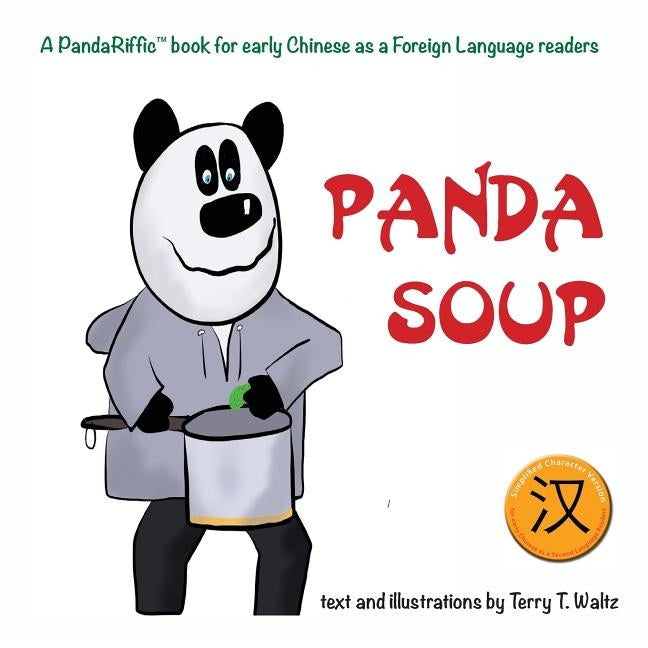 Panda Soup: Simplified Chinese version by Waltz, Terry T.