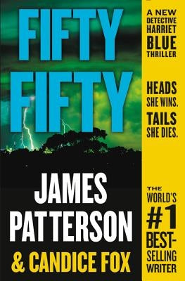 Fifty Fifty by Patterson, James