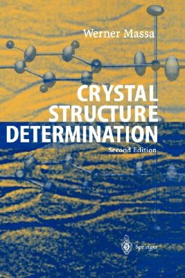 Crystal Structure Determination by Massa, Werner