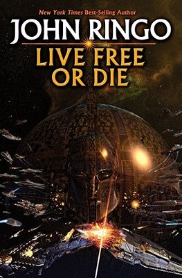 Live Free or Die by Ringo, John