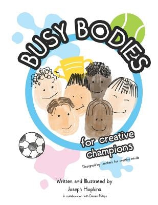 Busy Bodies by Phillips, Darren
