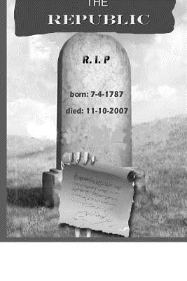 Resurrecting the Republic by Perry, Charles Lee