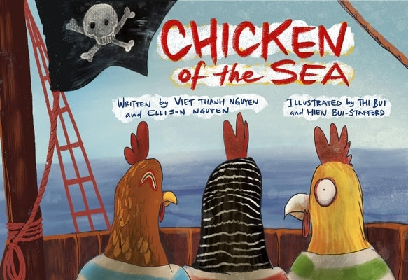 Chicken of the Sea by Nguyen, Vietthanh