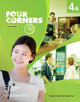 Four Corners Level 4a Student's Book with Digital Pack by Richards, Jack C.