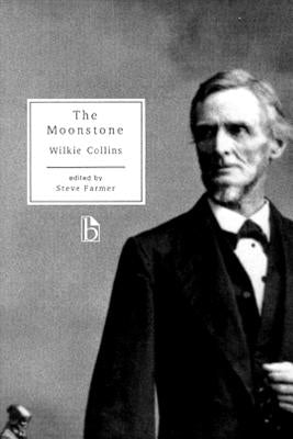 The Moonstone by Collins, Wilkie