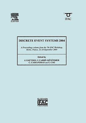 Discrete Event Systems 2004 by Carre-Menetrier, Verronique