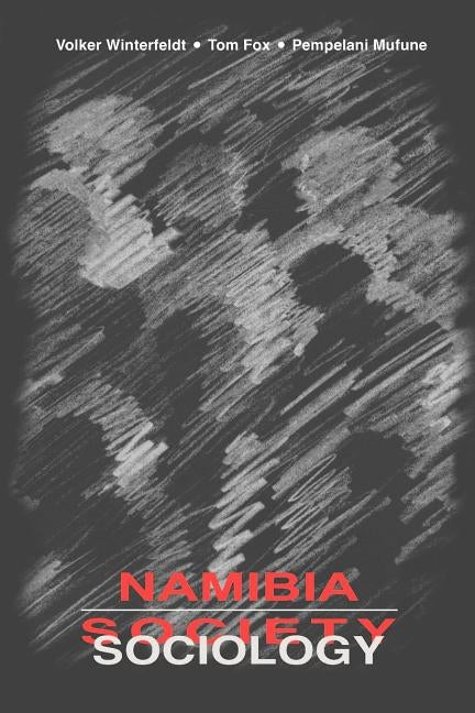 Namibia - Society, Sociology by African Books Collective Ltd
