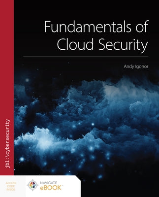 Fundamentals of Cloud Security by Igonor, Andy