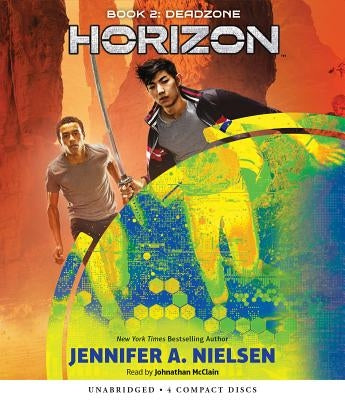 Deadzone (Horizon, Book 2) by Nielsen, Jennifer A.