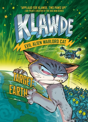 Klawde: Evil Alien Warlord Cat: Target: Earth #4 by Marciano, Johnny