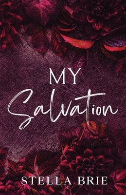 My Salvation by Brie, Stella