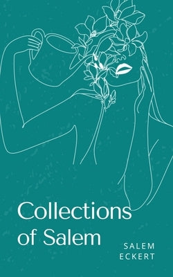 Collections of Salem by Eckert, Salem