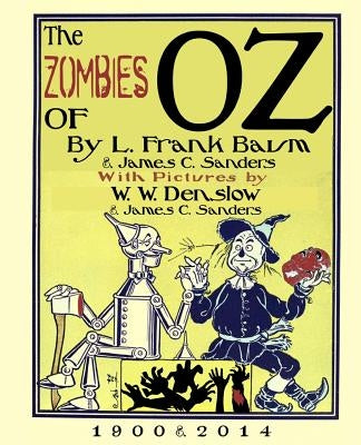 The Zombies of Oz by Baum, L. Frank