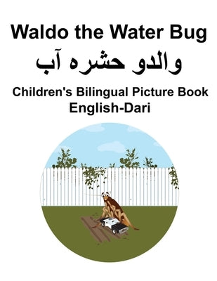 English-Dari Waldo the Water Bug Children's Bilingual Picture Book by Carlson, Suzanne