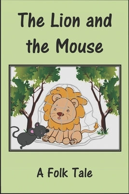 The Lion And The Mouse: The Story Plus Coloring Pages - Children's Picture Book for age 4 to 8 by V, Emilia