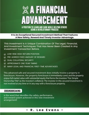 A Financial Advancement: Designed with the Investor in Mind by Evans, R. Lee