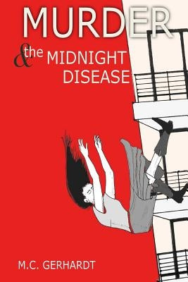 Murder & The Midnight Disease by Gerhardt, Marcia C.