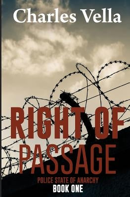 Right of Passage by Vella, Charles