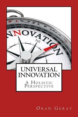 Universal Innovation by Geray, Okan