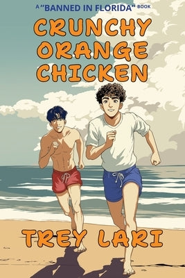 Crunchy Orange Chicken by Lari, Trey