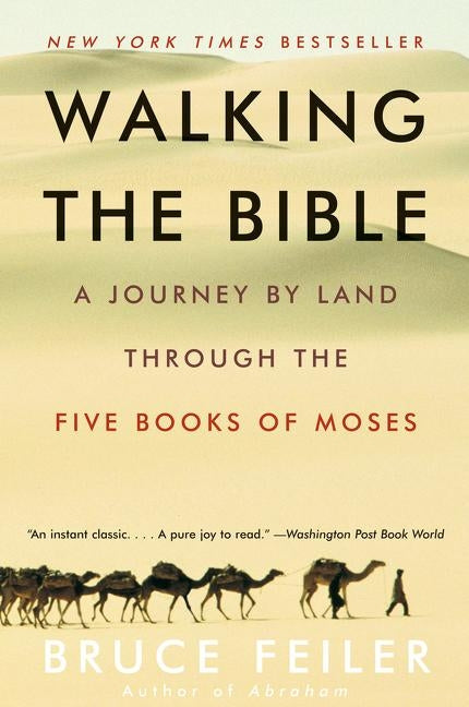 Walking the Bible by Feiler, Bruce