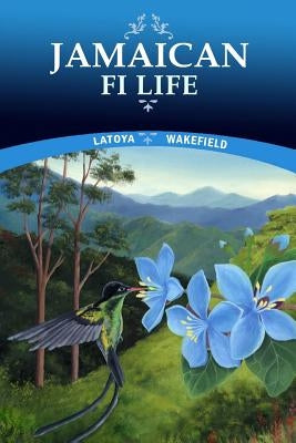 Jamaican Fi Life by Robinson, Kavion
