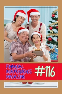 Financial Independence Magazine: #116 Learn how to create passive income through real estate, investments, and royalties by King, Joshua