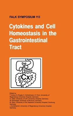 Cytokines and Cell Homeostasis in the Gastroinstestinal Tract by Andus, T.