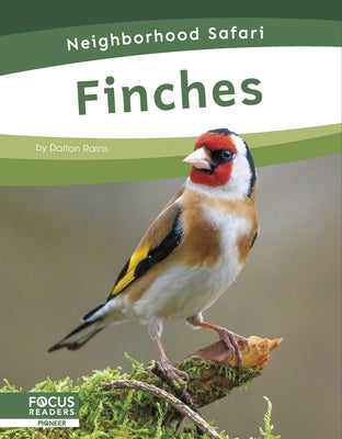 Finches by Rains, Dalton
