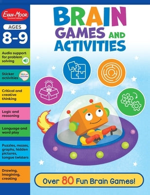 Brain Games and Activities Ages 8 - 9 Workbook by Evan-Moor Corporation