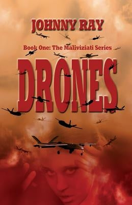 Drones--Paperback Edition by Ray, Johnny