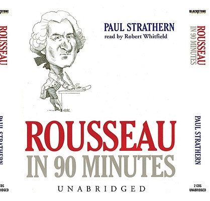 Rousseau in 90 Minutes by Strathern, Paul