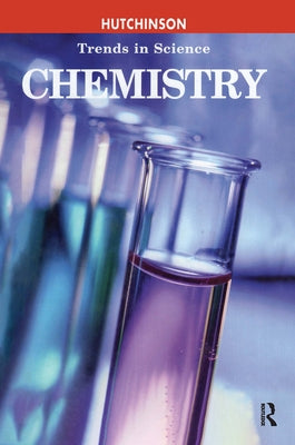 Chemistry Trends by Hutton, Keith B.