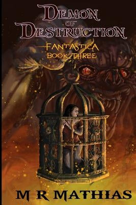 Demon of Destruction: Large Print Edition by Mathias, M. R.