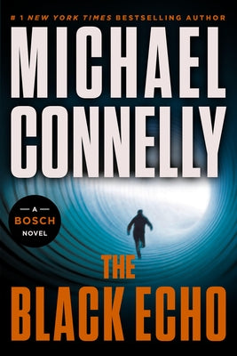 The Black Echo by Connelly, Michael