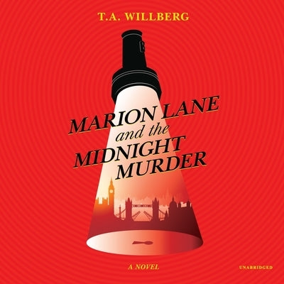 Marion Lane and the Midnight Murder by Willberg, T. a.